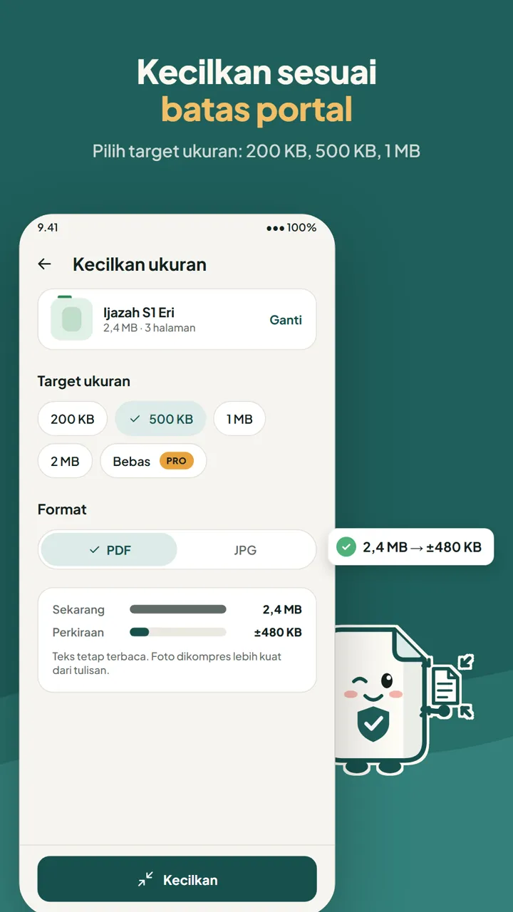 Kecilkan ukuran ijazah ke target 500 KB dalam format PDF, perkiraan hasil sekitar 480 KB